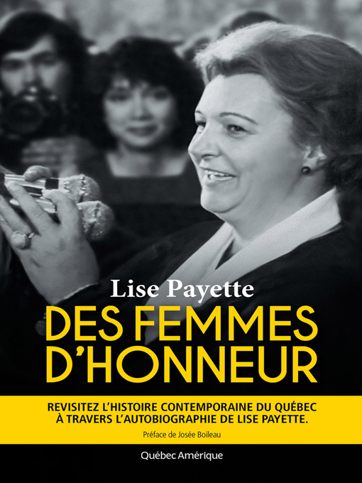 Title details for Des femmes d'honneur by Lise Payette - Available